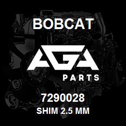 7290028 Bobcat SHIM 2.5 MM | AGA Parts