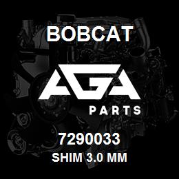 7290033 Bobcat SHIM 3.0 MM | AGA Parts