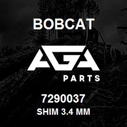 7290037 Bobcat SHIM 3.4 MM | AGA Parts