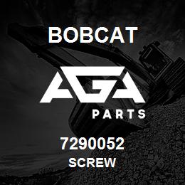 7290052 Bobcat SCREW | AGA Parts