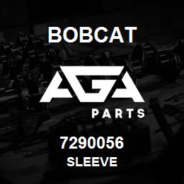 7290056 Bobcat SLEEVE | AGA Parts