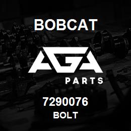 7290076 Bobcat BOLT | AGA Parts