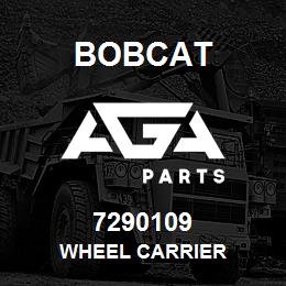 7290109 Bobcat WHEEL CARRIER | AGA Parts