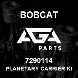 7290114 Bobcat PLANETARY CARRIER KIT | AGA Parts