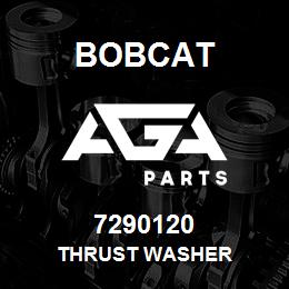 7290120 Bobcat THRUST WASHER | AGA Parts