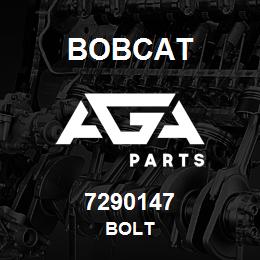 7290147 Bobcat BOLT | AGA Parts