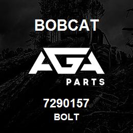 7290157 Bobcat BOLT | AGA Parts