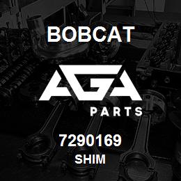 7290169 Bobcat SHIM | AGA Parts