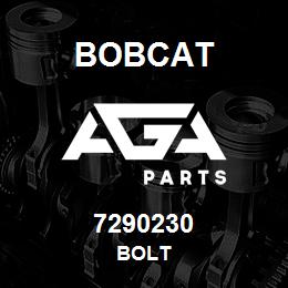 7290230 Bobcat BOLT | AGA Parts