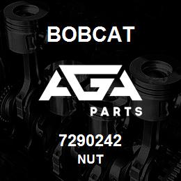 7290242 Bobcat NUT | AGA Parts