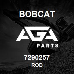 7290257 Bobcat ROD | AGA Parts