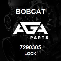 7290305 Bobcat LOCK | AGA Parts