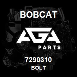 7290310 Bobcat BOLT | AGA Parts