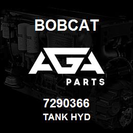 7290366 Bobcat TANK HYD | AGA Parts