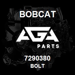 7290380 Bobcat BOLT | AGA Parts