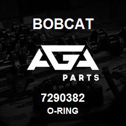 7290382 Bobcat O-RING | AGA Parts