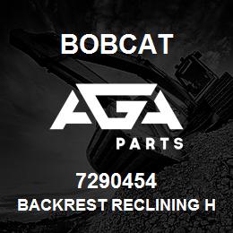 7290454 Bobcat BACKREST RECLINING HANDLE | AGA Parts