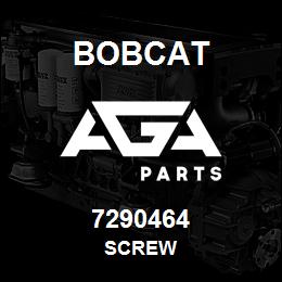 7290464 Bobcat SCREW | AGA Parts