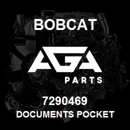 7290469 Bobcat DOCUMENTS POCKET | AGA Parts