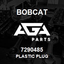 7290485 Bobcat PLASTIC PLUG | AGA Parts