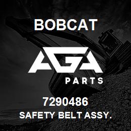 7290486 Bobcat SAFETY BELT ASSY. | AGA Parts