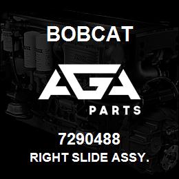 7290488 Bobcat RIGHT SLIDE ASSY. | AGA Parts