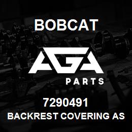 7290491 Bobcat BACKREST COVERING ASSY. | AGA Parts