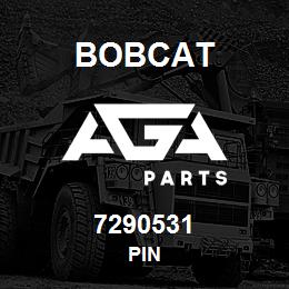 7290531 Bobcat PIN | AGA Parts