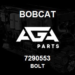 7290553 Bobcat BOLT | AGA Parts