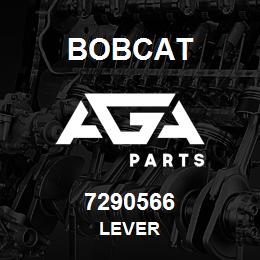 7290566 Bobcat LEVER | AGA Parts