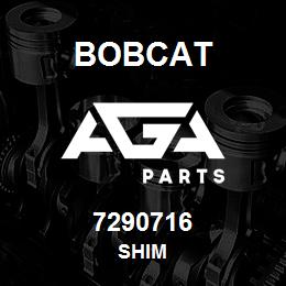 7290716 Bobcat SHIM | AGA Parts