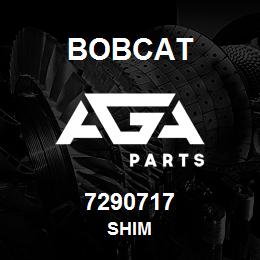 7290717 Bobcat SHIM | AGA Parts