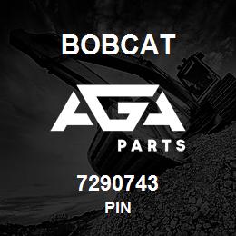 7290743 Bobcat PIN | AGA Parts