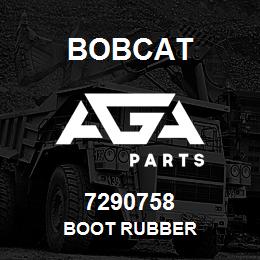 7290758 Bobcat BOOT RUBBER | AGA Parts