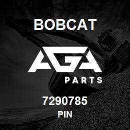 7290785 Bobcat PIN | AGA Parts