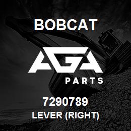 7290789 Bobcat LEVER (RIGHT) | AGA Parts