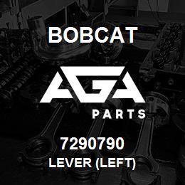 7290790 Bobcat LEVER (LEFT) | AGA Parts