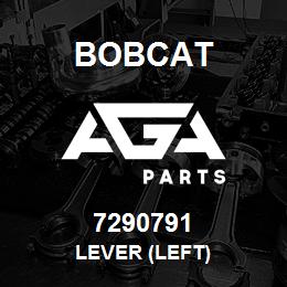 7290791 Bobcat LEVER (LEFT) | AGA Parts