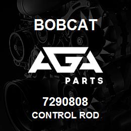 7290808 Bobcat CONTROL ROD | AGA Parts