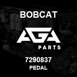 7290837 Bobcat PEDAL | AGA Parts