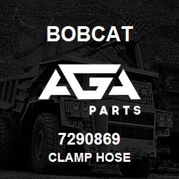 7290869 Bobcat CLAMP HOSE | AGA Parts