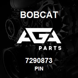 7290873 Bobcat PIN | AGA Parts