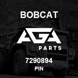 7290894 Bobcat PIN | AGA Parts