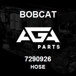 7290926 Bobcat HOSE | AGA Parts