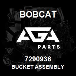 7290936 Bobcat BUCKET ASSEMBLY | AGA Parts