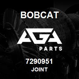 7290951 Bobcat JOINT | AGA Parts