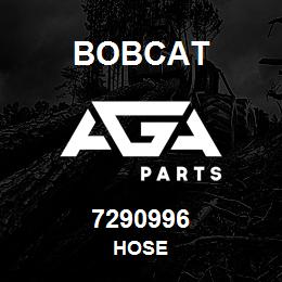 7290996 Bobcat HOSE | AGA Parts