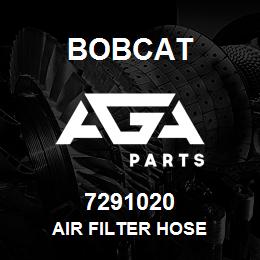 7291020 Bobcat AIR FILTER HOSE | AGA Parts