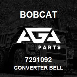 7291092 Bobcat CONVERTER BELL | AGA Parts