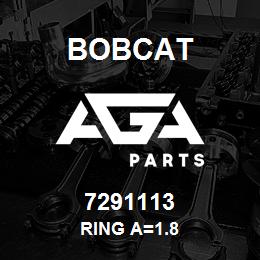 7291113 Bobcat RING A=1.8 | AGA Parts